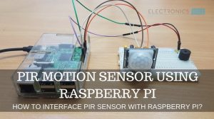 PIR运动传感器使用树莓派特色图像