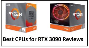 RTX 3090最佳CPU